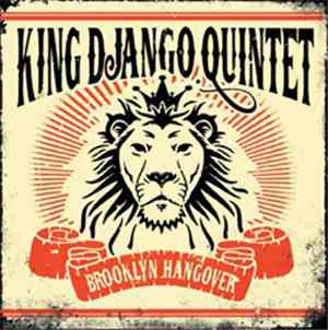 King Django Quintet - Brooklyn Hangover