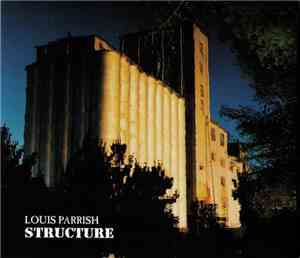 Louis Parrish - Structure