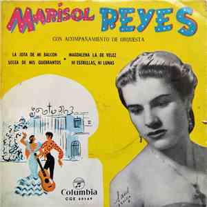 Marisol Reyes - La Jota De Mi Balcon