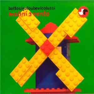 Nicola Bottos, Yuri Goloubev, Luca Colussi - Mulini A Vento