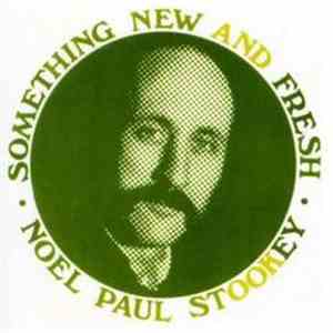 Noel Paul Stookey - Something New And Fresh