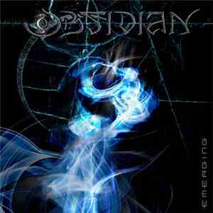 Obsidian  - Emerging