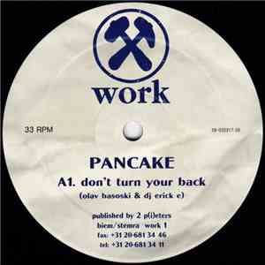 Pancake - Don't Turn Your Back