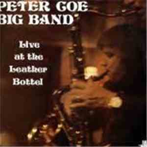 Peter Coe Big Band - Live At The Leather Bottel Volume 2