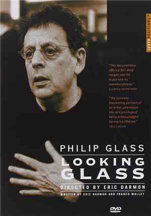 Philip Glass - Looking Glass