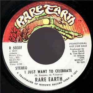 Rare Earth - I Just Want To Celebrate