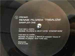 Rennie Pilgrem &  Meat Katie / Rennie Pilgrem & Arthur Baker - Tribalizm (Sampler One)