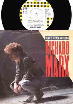 Richard Marx - Don't Mean Nothing