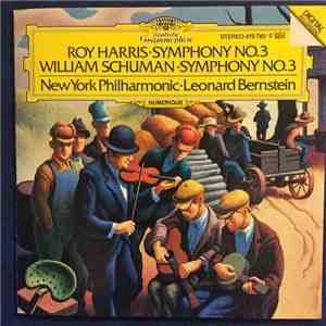 Roy Harris / William Schuman - New York Philharmonic • Leonard Bernstein -  ...