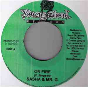 Sasha  & Mr. G  - On Fire