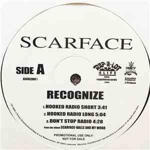 Scarface  - Recognize