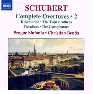 Schubert, Prague Sinfonia, Christian Benda - Complete Overtures • 2