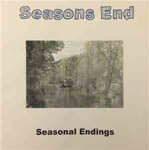 Seasons End  - Seasonal Endings