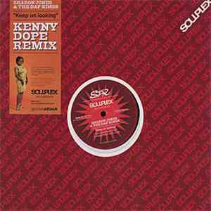 Sharon Jones & The Dap-Kings - Keep On Looking (Kenny Dope Remix)