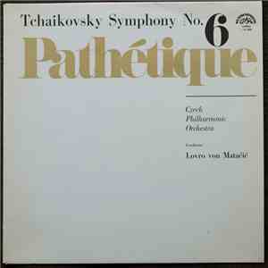 Tchaikovsky, Czech Philharmonic Orchestra, Lovro Von Matačić - Symphony No. ...
