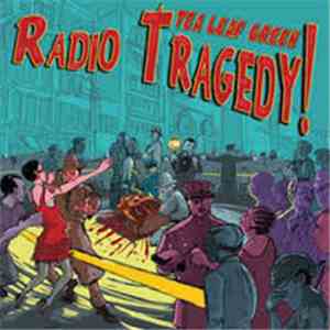 Tea Leaf Green - Radio Tragedy