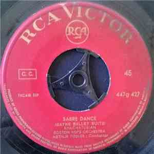 The Boston Pops Orchestra - Sabre Dance / Dance Of The Rose Maidens