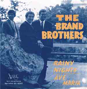 The Brand Brothers - Rainy Nights / Ave Maria