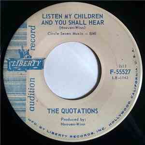 The Quotations  - Speak Softly And Carry A Big Horn / Listen My Children An ...