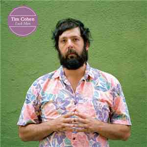 Tim Cohen  - Luck Man