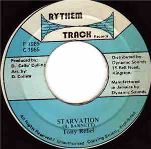 Tony Rebel - Starvation