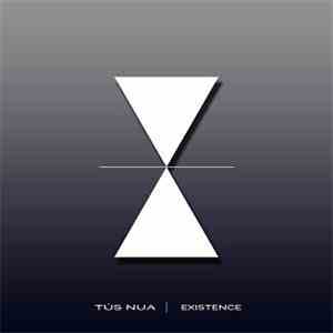 Tús Nua - Existence