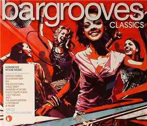 Various - Bargrooves - Classics