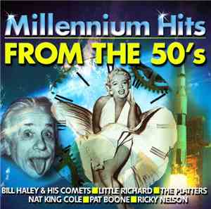 Various - Millennium Hits From The 50's