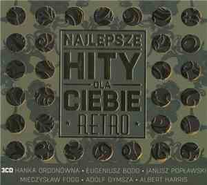 Various - Najlepsze Hity Dla Ciebie - Retro
