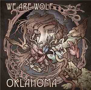 We Are Wolf - Oklahoma