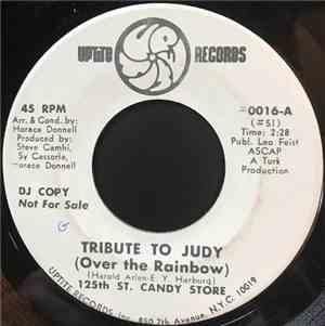 125th St. Candy Store - Tribute To Judy (Over The Rainbow) / Loving You Bab ...