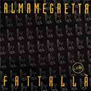 Almamegretta - Fattallà