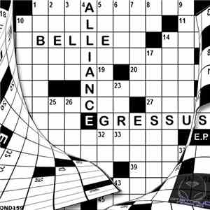 Belle Alliance - Egressus E.P.
