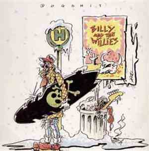 Billy And The Willies - Dogshit
