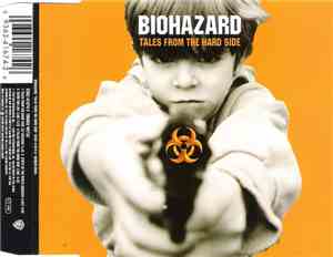 Biohazard - Tales From The Hard Side