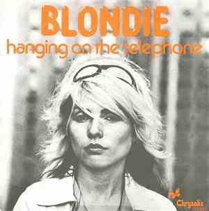 Blondie - Hanging On The Telephone