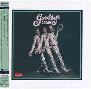 Cream  - Goodbye
