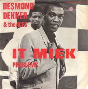 Desmond Dekker & The Aces - It Miek