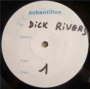 Dick Rivers - Enregistrements Originaux