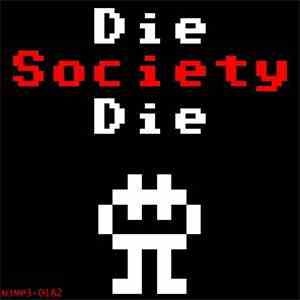 Die Society Die - Two