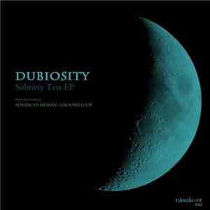 Dubiosity - Sobriety Test EP