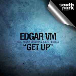 Edgar VM - Get Up
