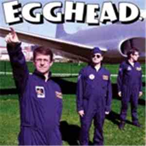 Egghead. - Would Like A Few Words With You