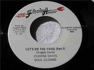 Eugene Davis, Soul Clowns - Let's Do The Frog