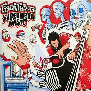 Fingathing - Superhero Music