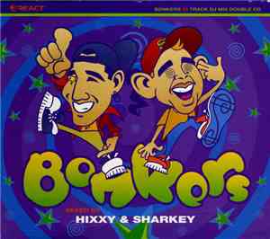 Hixxy & Sharkey - Bonkers