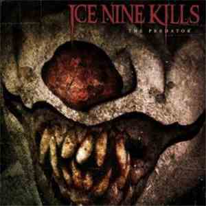 Ice Nine Kills - The Predator