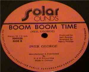 Iwer George & Daddy Percy - Boom Boom Time/Time Hard Hold Tight