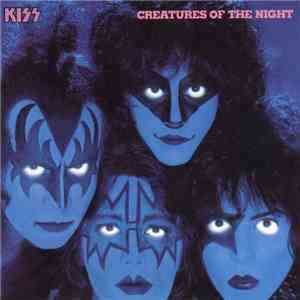 Kiss - Creatures Of The Night