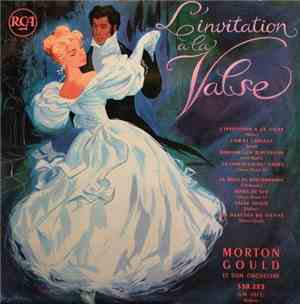 Morton Gould Et Son Orchestre - L'Invitation A La Valse